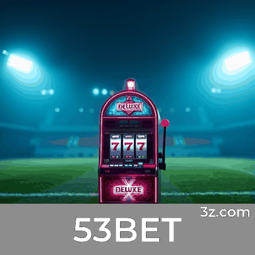 Descubra as Ofertas Exclusivas do 53BET e Ganhe Mais
